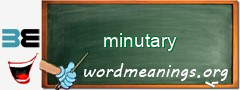 WordMeaning blackboard for minutary